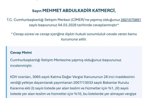 KDV oranlarına ilişkin olarak CİMER üzerinden yaptığımız başvuruya resmi cevap ulaşmıştır.